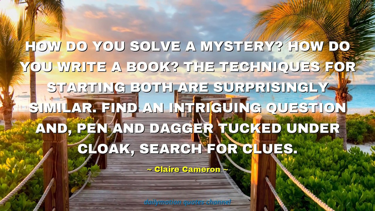 Claire Cameron Quotes