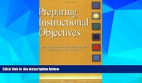 Must Have PDF  Preparing Instructional Objectives: A Critical Tool in the Development of Effective