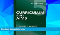 Big Deals  Curriculum and Aims, Fifth Edition (Thinking about Education) (Thinking About Education