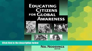 Big Deals  Educating Citizens For Global Awareness  Best Seller Books Best Seller