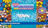 Big Deals  Rethinking Small-group Instruction in the Intermediate Grades: Differentiation That