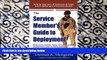 FREE DOWNLOAD  The Service Member s Guide to Deployment: What Every Soldier, Sailor, Airmen and