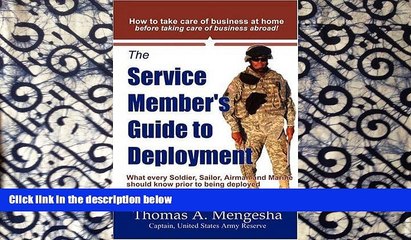 FREE DOWNLOAD  The Service Member s Guide to Deployment: What Every Soldier, Sailor, Airmen and