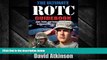 FREE DOWNLOAD  Ultimate ROTC Guidebook: Tips, Tricks, and Tactics for Excelling in Reserve