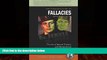 Big Deals  Thinker s Guide to Fallacies: The Art of Mental Trickery and Manipulation (Thinker s