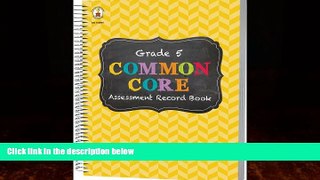 Big Deals  Common Core Assessment Record Book, Grade 5  Free Full Read Most Wanted