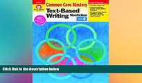 Big Deals  Text Based Writing: Nonfiction, Grade 4 (Text-Based Writing: Nonfiction: Common Core