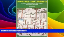 Big Deals  Cowstails and Cobras 2: A Guide to Games, Initiatives, Ropes Courses   Adventure