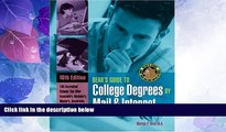 Big Deals  Bears  Guide to College Degrees by Mail and Internet (Bear s Guide to College Degrees
