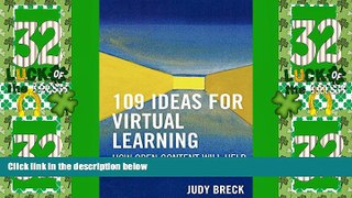 Big Deals  109 Ideas for Virtual Learning: How Open Content Will Help Close the Digital Divide