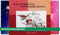 Big Deals  Basics of Supporting Dual Language Learners  Free Full Read Best Seller