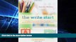 Big Deals  The Write Start: A Guide to Nurturing Writing at Every Stage, from Scribbling to