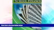 Big Deals  SCHOOL FINANCE: A CALIFORNIA PERSPECTIVE W/CD  Free Full Read Most Wanted