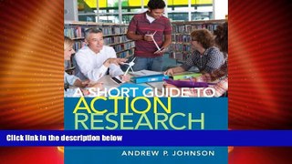 Big Deals  A Short Guide to Action Research (4th Edition)  Free Full Read Most Wanted