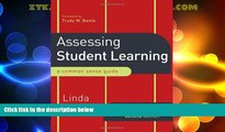 Big Deals  Assessing Student Learning: A Common Sense Guide  Free Full Read Most Wanted