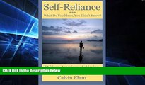 Big Deals  Self Reliance - What Do Mean You Didn t Know?: African-Americans Achieving A Well Spent