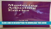 Collection Book Mastering Adjusting Entries (Professional Bookkeeping Certification)