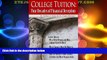Big Deals  College Tuition: Four Decades of Financial Deception  Best Seller Books Best Seller