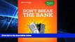 Big Deals  Don t Break the Bank: A Student s Guide to Managing Money  Free Full Read Most Wanted