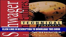 New Book Schwager on Futures: Technical Analysis