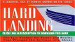 New Book Hard Landing: The Epic Contest for Power and Profits That Plunged the Airlines into Chaos