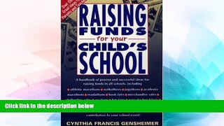 Big Deals  Raising Funds for Your Child s School  Best Seller Books Best Seller