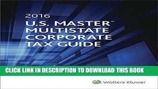 New Book U.S. Master Multistate Corporate Tax Guide (2016)