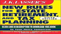 Collection Book JK Lasser s New Rules for Estate, Retirement, and Tax Planning