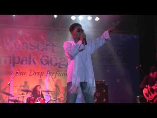 Konsert Gempak Gegar Bersama One Drop Perfumes, Dungun T'ganu  Khalifa Cintaku Dewi Kamala