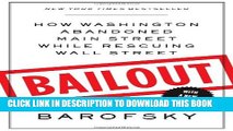 New Book Bailout: How Washington Abandoned Main Street While Rescuing Wall Street