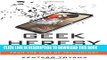 New Book Geek Heresy: Rescuing Social Change from the Cult of Technology