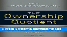New Book Ownership Quotient: Putting the Service Profit Chain to Work for Unbeatable Competitive