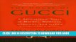 Collection Book The House of Gucci: A Sensational Story of Murder, Madness, Glamour, and Greed