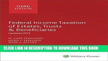 New Book Federal Income Taxation of Estates, Trusts   Beneficiaries (2015)