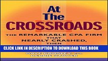 New Book At the Crossroads: The Remarkable CPA Firm that Nearly Crashed, then Soared