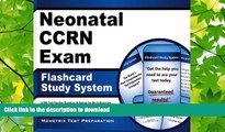 FAVORIT BOOK Neonatal CCRN Exam Flashcard Study System: CCRN Test Practice Questions   Review for