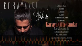 Koray Avcı  - Karşıya Çifte Çamlar (Official Audio)