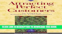 New Book Attracting Perfect Customers: The Power of Strategic Synchronicity