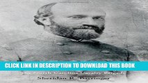 [PDF] Fighting for General Lee: Confederate General Rufus Barringer and the North Carolina Cavalry