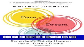 New Book Dare, Dream, Do: Remarkable Things Happen When You Dare to Dream