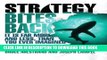 New Book Strategy Bites Back: It Is Far More, and Less, than You Ever Imagined (paperback)