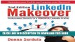 Collection Book LinkedIn Makeover: Professional Secrets to a POWERFUL LinkedIn Profile