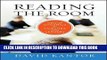 New Book Reading the Room: Group Dynamics for Coaches and Leaders