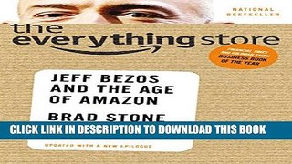 New Book The Everything Store: Jeff Bezos and the Age of Amazon