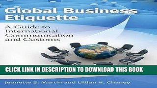 New Book Global Business Etiquette: A Guide to International Communication and Customs, 2nd Edition