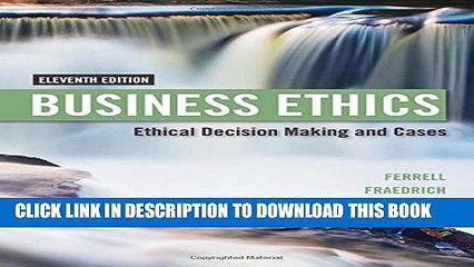 New Book Business Ethics: Ethical Decision Making   Cases