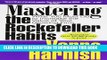 New Book Mastering the Rockefeller Habits: What You Must Do to Increase the Value of Your Growing