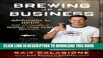 Collection Book Brewing Up a Business: Adventures in Beer from the Founder of Dogfish Head Craft
