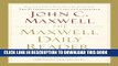 Collection Book The Maxwell Daily Reader: 365 Days of Insight to Develop the Leader Within You and