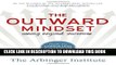 Collection Book The Outward Mindset: Seeing Beyond Ourselves